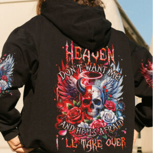 HEAVEN DONT WANT ME ALL OVER 1