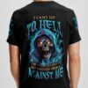 I CANT GO TO HELL MAD REAPER SKULL ALL OVER