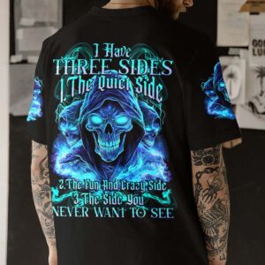 I HAVE THREE SIDES ALL OVER