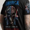 AMERICA LIVE IT LOVE IT OR GET THE HELL OUT SKULL ALL OVER 2