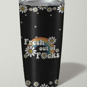 FRESH OUT OF F TUMBLER