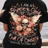 I AM A SWEET GIRL SKULL FLOWERS ALL OVER 2