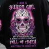 I AM A SWEET GIRL SUGAR SKULL ROSE ALL OVER 2