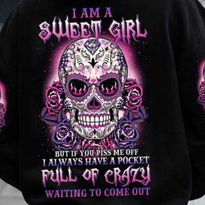 I AM A SWEET GIRL SUGAR SKULL ROSE ALL OVER 2