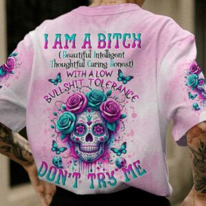 IM A B DONT TRY ME SUGAR SKULL ALL OVER 2