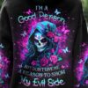 IM A GOOD PERSON SKULL LADY ALL OVER