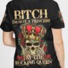 IM NOT A PRINCESS IM THE FCKING QUEEN ALL OVER 1 1