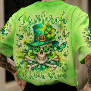 IN MARCH WE WEAR GREEN PATRICKS DAY ALL OVER 2