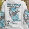 JUST A WOMAN WHO LOVES SKULLS AND HAS TATTOOS ALL OVER 2