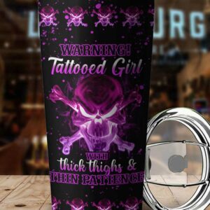 PERSONALIZED WARNING TATTOOED GIRL TUMBLER 1