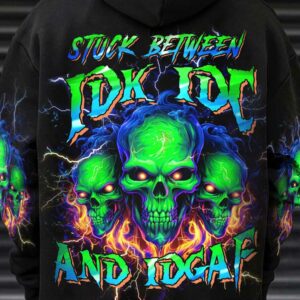 STUCK BETWEEN IDK IDC AND IDGAF SKULL ALL OVER 4