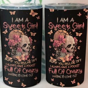 Skull Tumbler I Am A Sweet Girl Flower 5