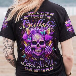 THE GOOD GIRL IN ME GOT TIRED SKULL SUNFLOWERS ALL OVER 2