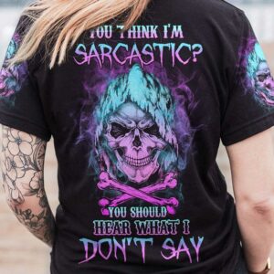 YOU SHOULD HEAR WHAT I DONT SAY ALL OVER