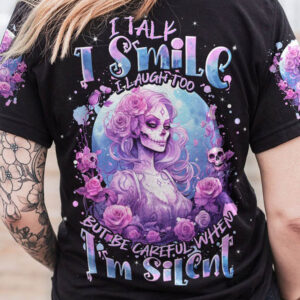 BE CAREFUL WHEN IM SILENT ALL OVER 2 1