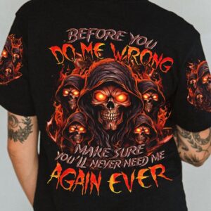 BEFORE YOU DO ME WRONG ALL OVER