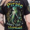 DANCE LIKE A MERMAID ALL OVER