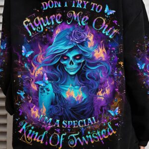 DONT TRY TO FIGURE ME OUT ALL OVER