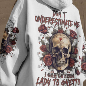 DONT UNDERESTIMATE ME ALL OVER 2