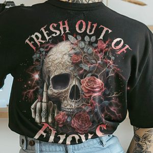 FRESH OUT OF F SKULL ROSE ALL OVER