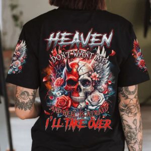 HEAVEN DONT WANT ME ALL OVER PRINT T SHIRT 1
