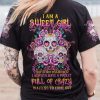 I AM A SWEET GIRL 3 SUGAR SKULLS ALL OVER PRINT T SHIRT