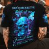 I DONT CARE WHAT YOU THINK OF ME T SHIRT 1