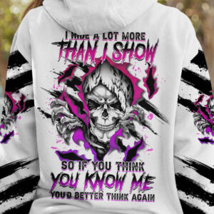 I HIDE A LOT MORE THAN I SHOW REAPER SCRATCH ALL OVER