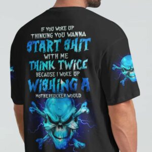 IF YOU WOKE UP SKULL BONES ALL OVER PRINT T SHIRT