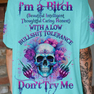IM A B DONT TRY ME FLORAL SKULL ALL OVER 2