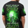 IM NOT AFRAID OF ANYONE EXCEPT MYSELF ALL OVER PRINT T SHIRT