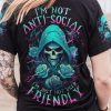 IM NOT ANTI SOCIAL MAD ROSE REAPER ALL OVER