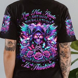 IM NOT RUDE I JUST HAVE THE BALLS ALL OVER