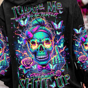 JUDGE ME WHEN SKULL MESSY BUN ALL OVER