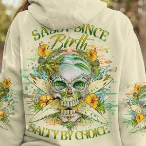 SASSY SINCE BIRTH SALTY BY CHOICE ALL OVER 2