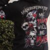 UNDERESTIMATE ME VINTAGE ROSE SKULL ALL OVER