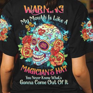 WARNING MY MOUTH COLORFUL SKULL ALL OVER