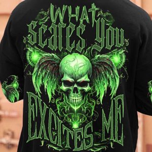 WHAT SCARES YOU EXCITES ME ALL OVER 2