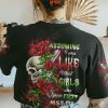ASSUMING I WAS LIKE MOST GIRLS ROSE SKULL G ALL OVER PRINT T SHIRT 1