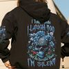 BE CAREFUL WHEN IM SILENT SKULL ROSE DARK ALL OVER PRINT HOODIE