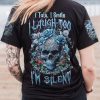 BE CAREFUL WHEN IM SILENT SKULL ROSE DARK ALL OVER PRINT T SHIRT 1