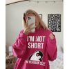 Funny Hoodie Im Not Short Im Penguin Size