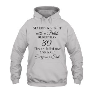 Funny Hoodie Neverpick A Fight With A B 4
