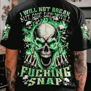 I WILL NOT BREAK ALL OVER PRINT