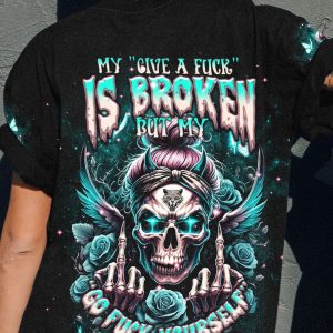 MY GIVE A F IS BROKEN MESSY BUN SKULL ALL OVER PRINT