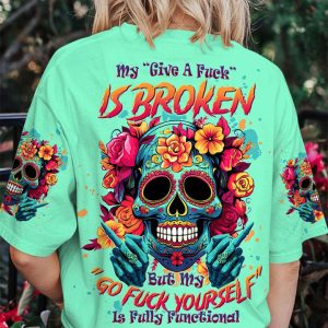 MY GIVE A F IS BROKEN SUGAR SKULL ALL OVER PRINT