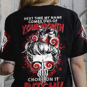 NEXT TIME MY NAME COMES OUT MESSY BUN ALL OVER PRINT