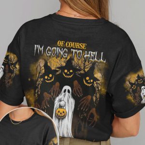 OF COURSE I'M GOING TO HELL SKULL ALL OVER PRINT