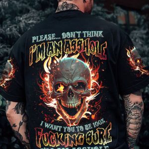 PLEASE DON'T THINK I'M AN A SKULL FIRE ALL OVER PRINT