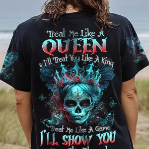TREAT ME LIKE A QUEEN SUGAR SKULL ALL OVER PRINT
